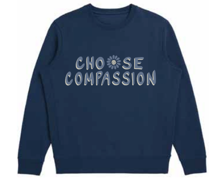 Choose Compassion Crewneck Sweatshirt to support The California Fire Foundation (Sale Ends Jan 17th)